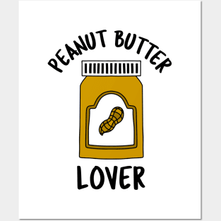 PEANUT Butter Lover Posters and Art